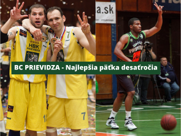 BC PRIEVIDZA - Najlepšia päťka desaťročia