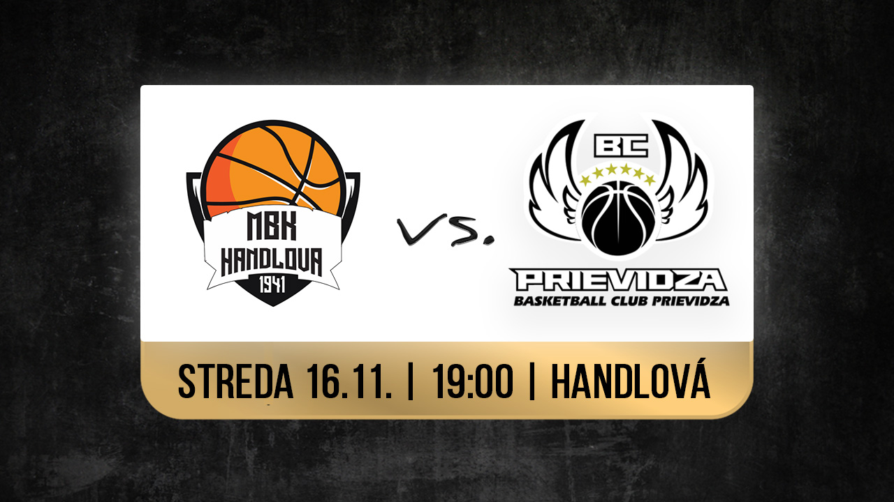 Preview: MBK Handlová - BC Prievidza